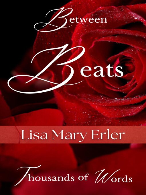 Title details for Between Beats by Lisa Mary Erler - Available